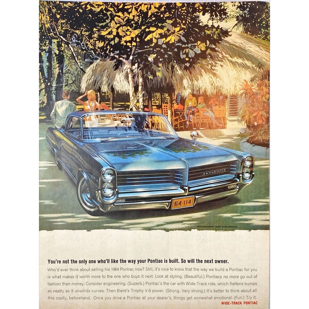 Pontiac Wide Track Bonneville "You'll Like the Way Its Built" Vtg Print Ad 1964